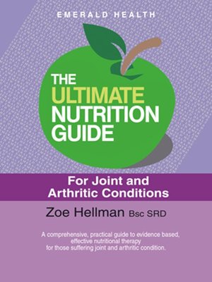 cover image of The Ultimate Nutrition Guide for Joint and Arthritic Condition